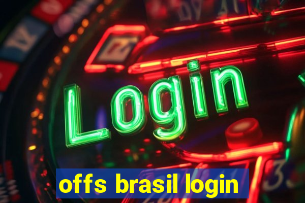 offs brasil login